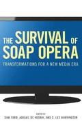 The Survival of Soap Opera