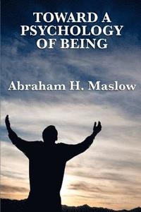 Toward A Psychology of Being (h�ftad)