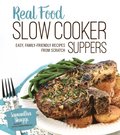 Real Food Slow Cooker Suppers