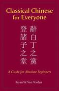 Classical Chinese for Everyone