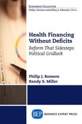 Health Financing Without Deficits