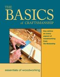 The Basics of Craftsmanship