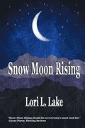 Snow Moon Rising