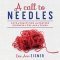 A Call to Needles
