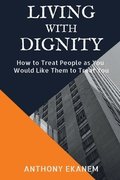 Living with Dignity