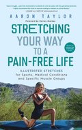 Stretching Your Way to a Pain-Free Life