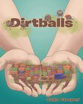 Dirtballs