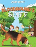 Bloodhound's Sniff