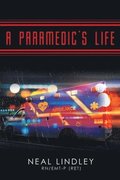 A Paramedic's Life