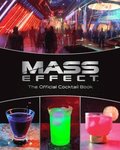 Mass Effect: The Official Cocktail Book