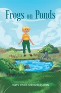 Frogs on Ponds