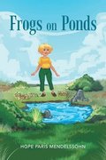 Frogs on Ponds
