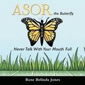 Asor the Butterfly
