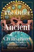 The Other Ancient Civilizations