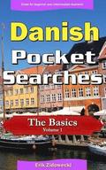 Danish Pocket Searches - The Basics - Volume 1: A set of word search puzzles to aid your language learning