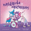 Melinda y Los Unicornios