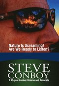 Nature Is Screaming! Are We Ready to Listen