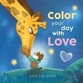 Color Your Day With Love