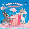 Tippie & Nala's Cleaning Day &quot;Bonus Colouring Book Inside&quot;