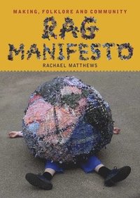Rag Manifesto