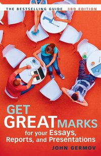 Get Great Marks for Your Essays, Reports, and Presentations (h�ftad)