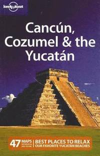 Cancun, Cozumel and the Yucatan (h�ftad)