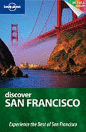 Lonely Planet Discover San Francisco (h�ftad)