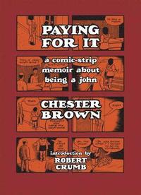 Paying for it (inbunden)