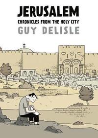 Jerusalem: Chronicles from the Holy City (inbunden)