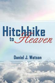 Hitchhike to Heaven (h�ftad)