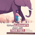 When Elephants Listen With Their Feet