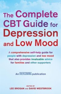 Complete CBT Guide for Depression and Low Mood