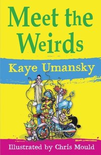 Meet the Weirds (h�ftad)