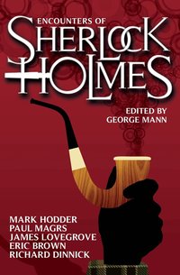 Encounters of Sherlock Holmes (h�ftad)