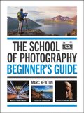 School of Photography: Beginner's Guide