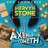 The Axeman Cometh