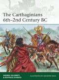 The Carthaginians 6th?2nd Century BC