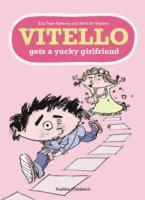 Vitello Gets a Yucky Girlfriend