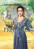 Express Classics: Pride and Prejudice