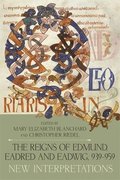The Reigns of Edmund, Eadred and Eadwig, 939-959