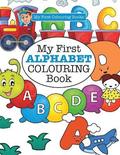 My First ALPHABET Colouring Book ( Crazy Colouring For Kids)