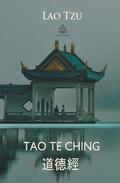 Tao Te Ching (Chinese and English)