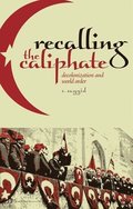 Recalling the Caliphate