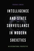 Intelligence and State Surveillance in Modern Societies