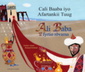 Ali Baba och de fyrtio rvarna / Cali Baaba iyo afartankii tuug
