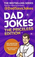 Dad Jokes: The Priceless Edition