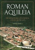 Roman Aquileia