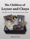 The Children of Leyzor and Chaya