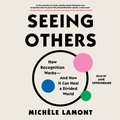 Seeing Others