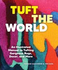 Tuft the World